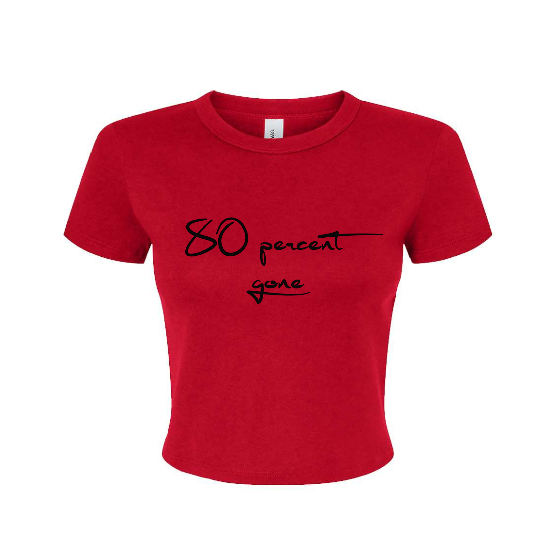 80 PERCENT GONE- MICRO RIB BELLY TEE