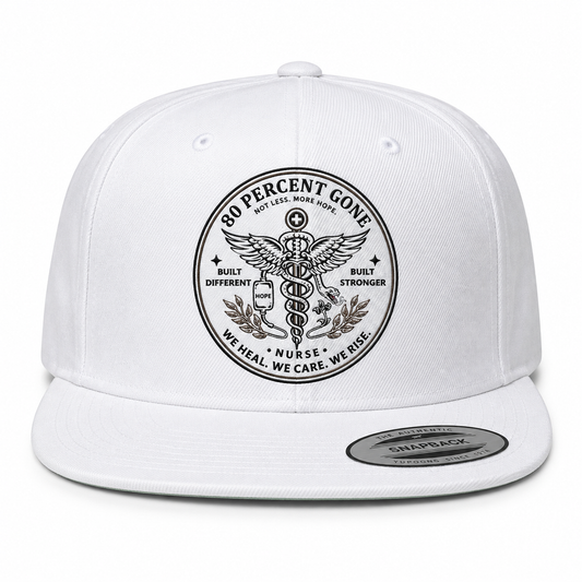 80 PERCENT GONE - NURSE LOGO - PREMIUM FLAT BILL SNAPBACK
