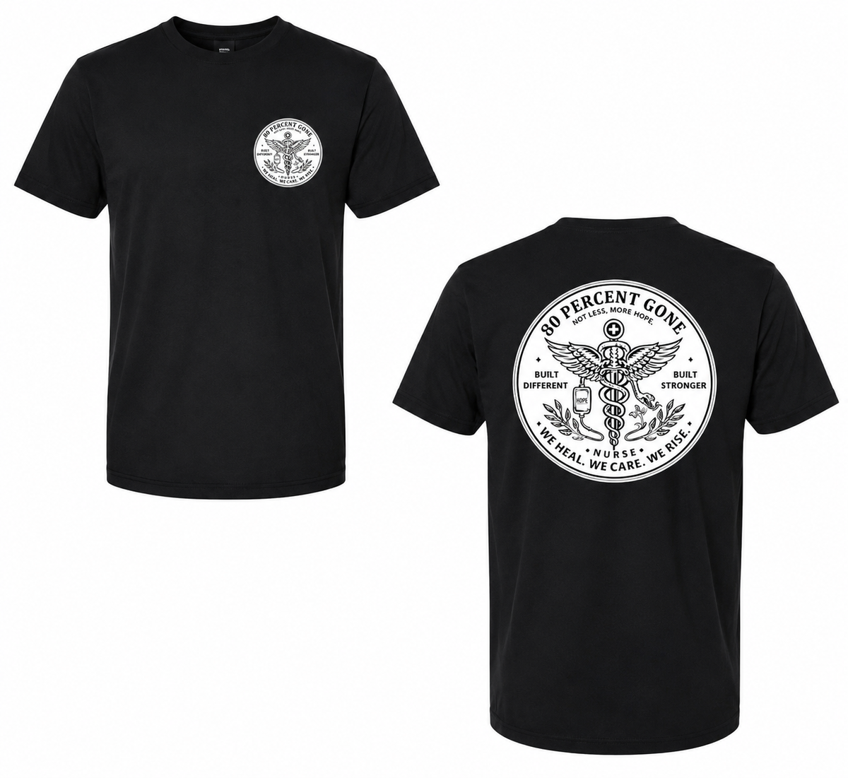 80 PERCENT GONE - UNISEX NURSE LOGO T-SHIRT