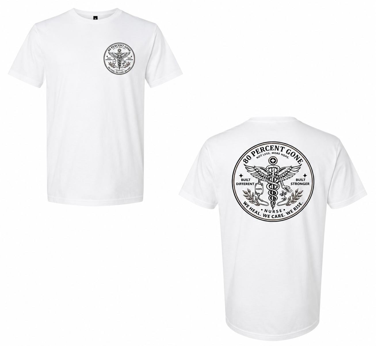80 PERCENT GONE - UNISEX NURSE LOGO T-SHIRT